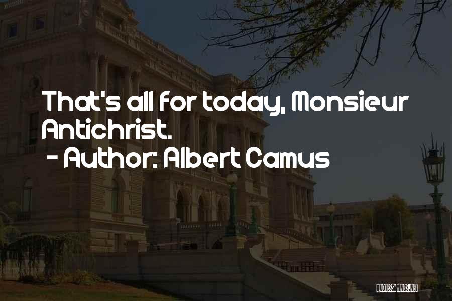 Camus Quotes By Albert Camus