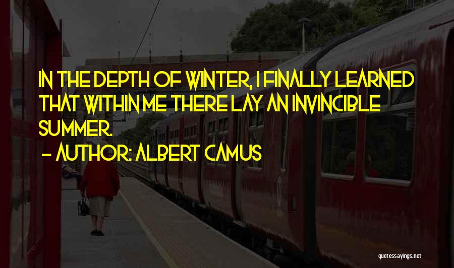 Camus Quotes By Albert Camus