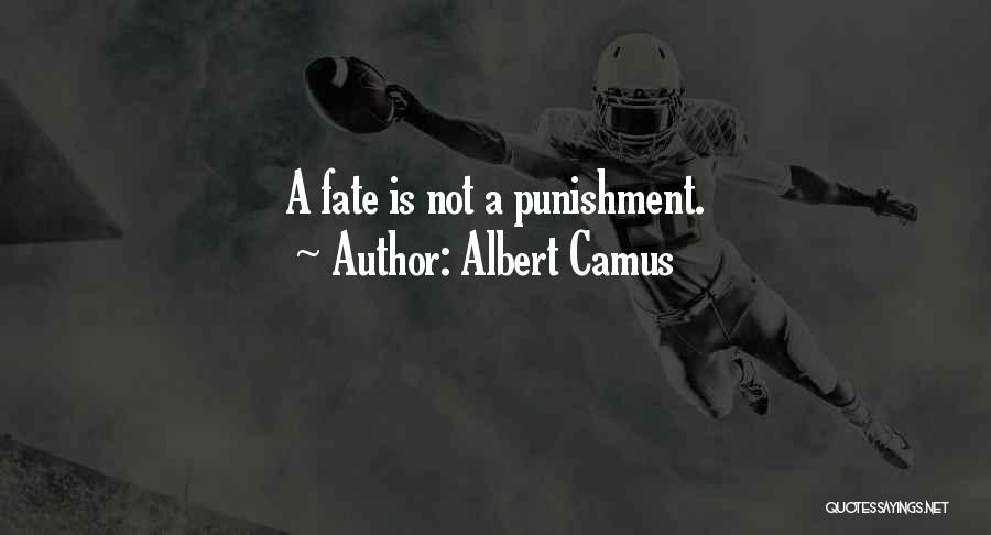 Camus Quotes By Albert Camus