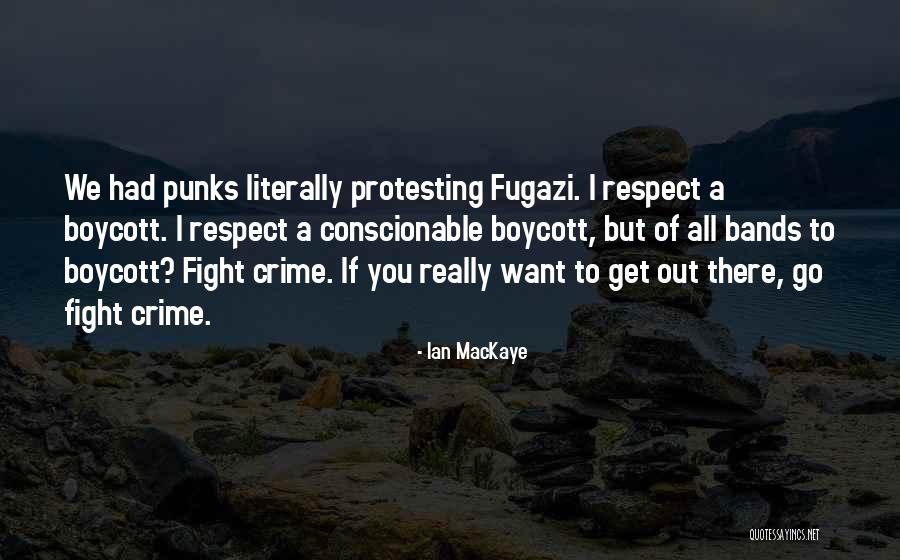 Camusien Quotes By Ian MacKaye Camusien Quotes By Ian MacKaye