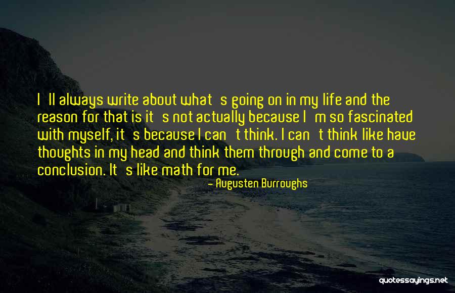 Can A Conclusion Have Quotes By Augusten Burroughs Can A Conclusion Have Quotes By Augusten Burroughs