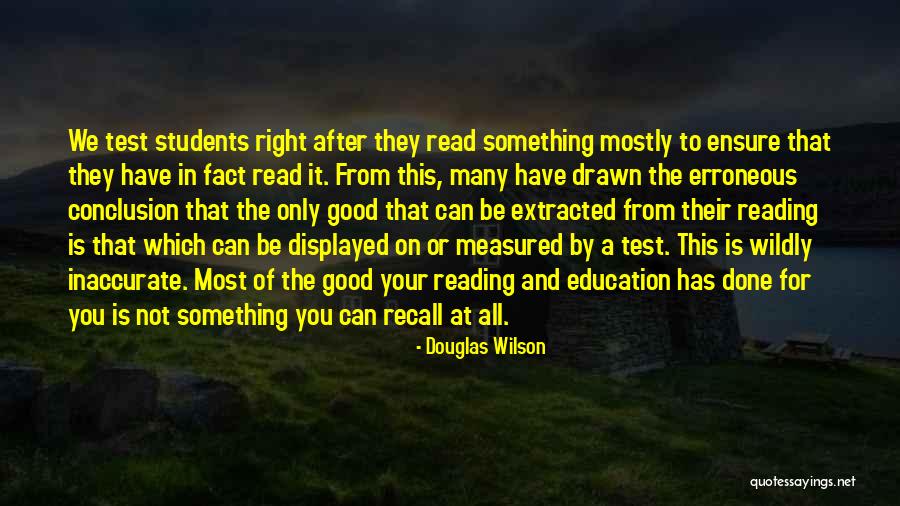Can A Conclusion Have Quotes By Douglas Wilson Can A Conclusion Have Quotes By Douglas Wilson