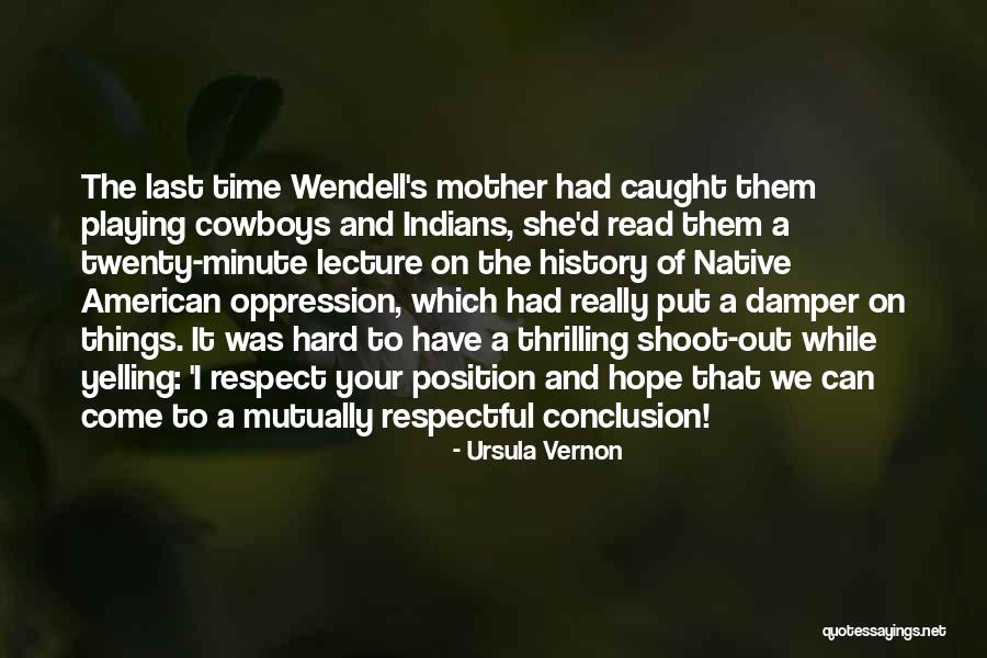 Can A Conclusion Have Quotes By Ursula Vernon Can A Conclusion Have Quotes By Ursula Vernon