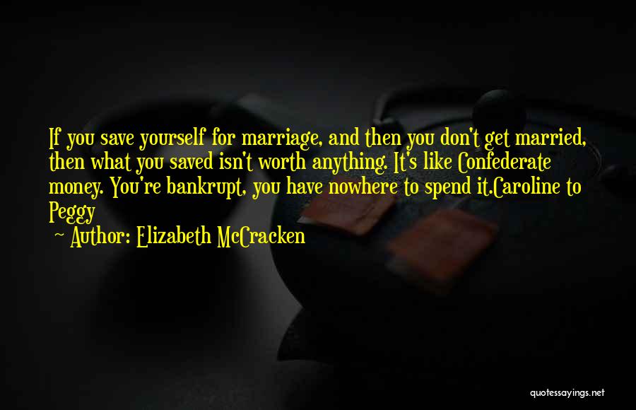 Can A Marriage Be Saved Quotes By Elizabeth McCracken