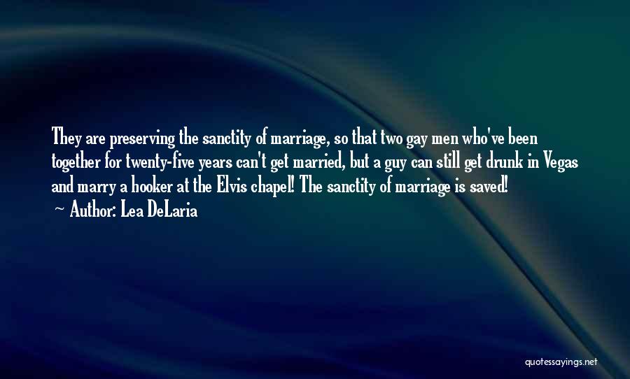 Can A Marriage Be Saved Quotes By Lea DeLaria