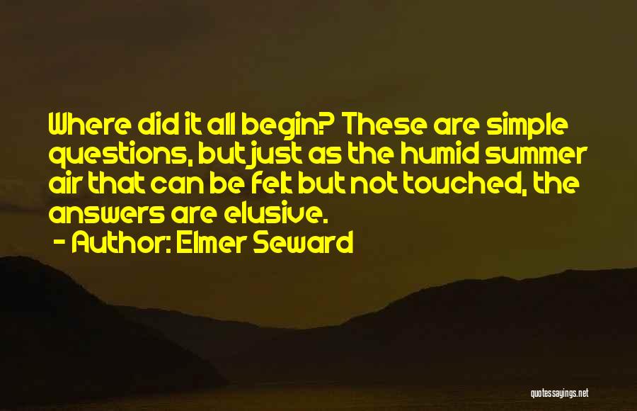 Can Be Touched Quotes By Elmer Seward