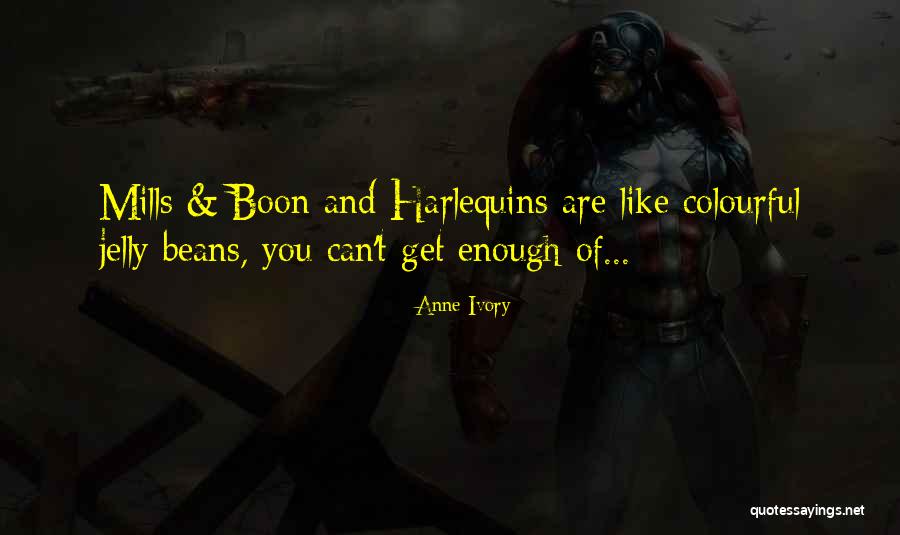 Can Beans Quotes By Anne Ivory Can Beans Quotes By Anne Ivory