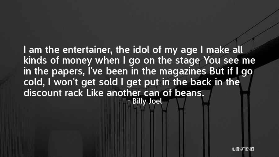 Can Beans Quotes By Billy Joel Can Beans Quotes By Billy Joel