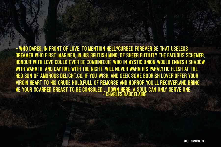Can Bring Me Down Quotes By Charles Baudelaire Can Bring Me Down Quotes By Charles Baudelaire