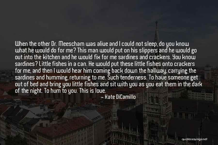 Can Bring Me Down Quotes By Kate DiCamillo Can Bring Me Down Quotes By Kate DiCamillo