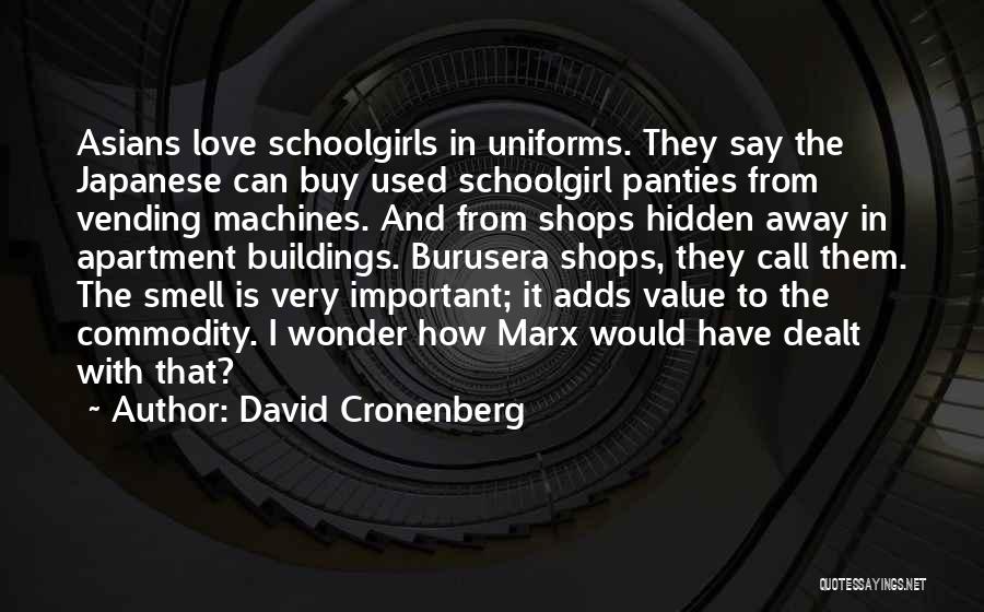 Can Buy Love Quotes By David Cronenberg