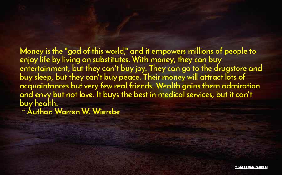 Can Buy Love Quotes By Warren W. Wiersbe