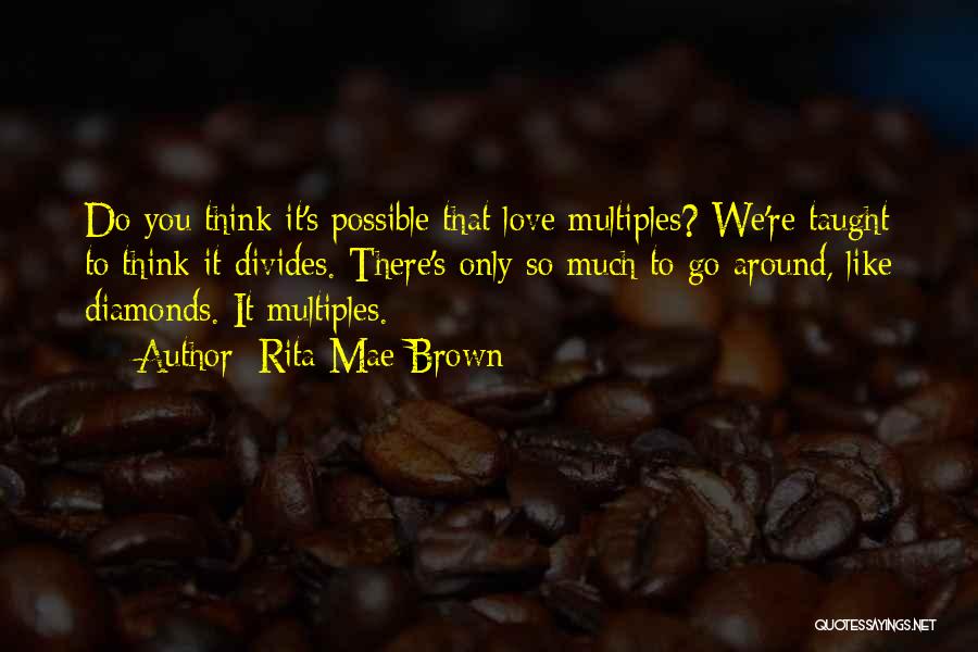 Can Caralleu Quotes By Rita Mae Brown