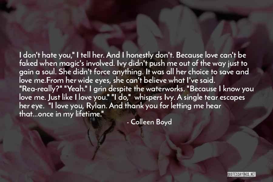 Can Do Anything For Love Quotes By Colleen Boyd