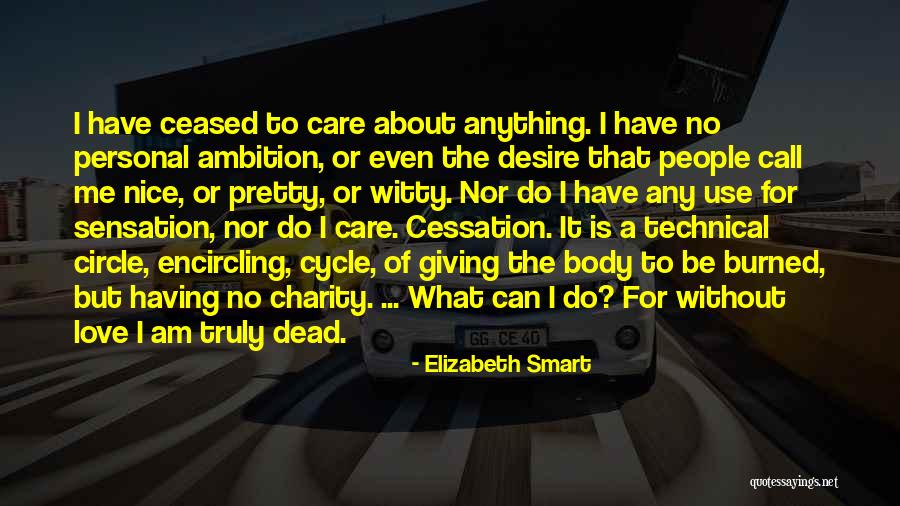 Can Do Anything For Love Quotes By Elizabeth Smart