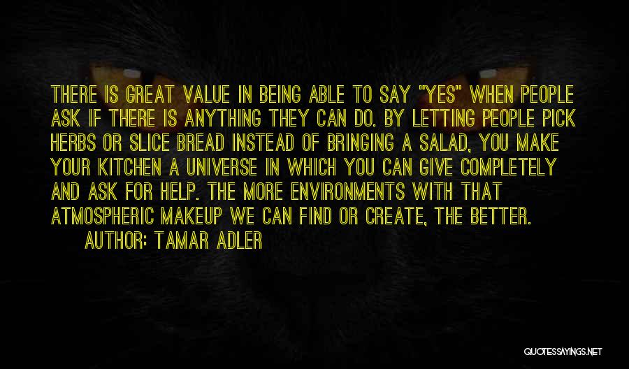 Can Do Better Quotes By Tamar Adler