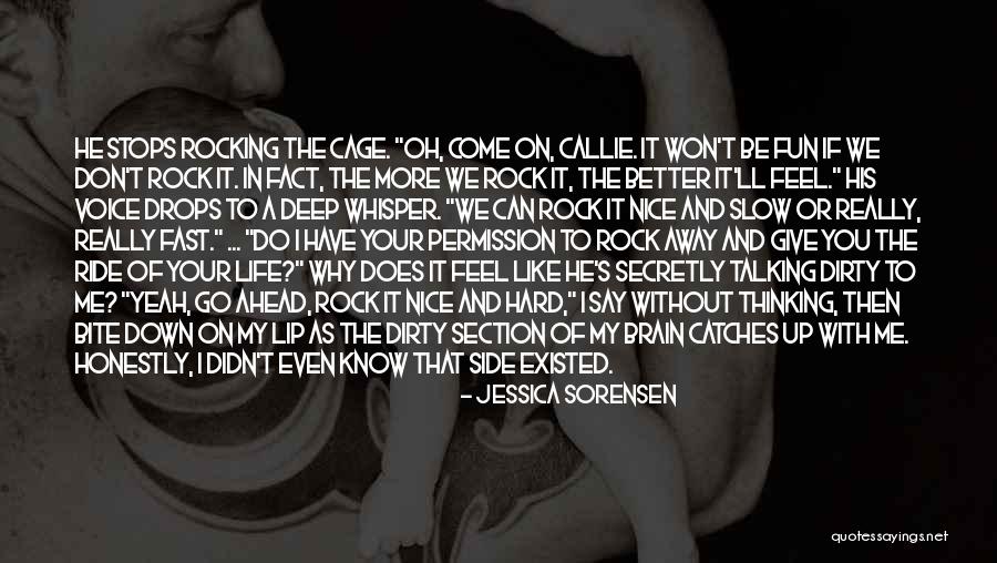 Can Do Better Without You Quotes By Jessica Sorensen Can Do Better Without You Quotes By Jessica Sorensen