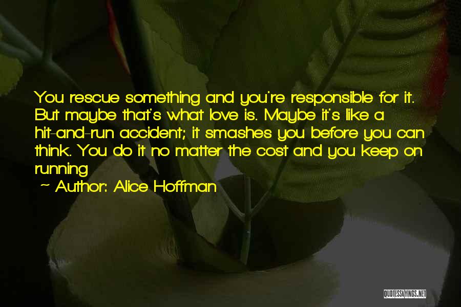 Can Do Something Quotes By Alice Hoffman