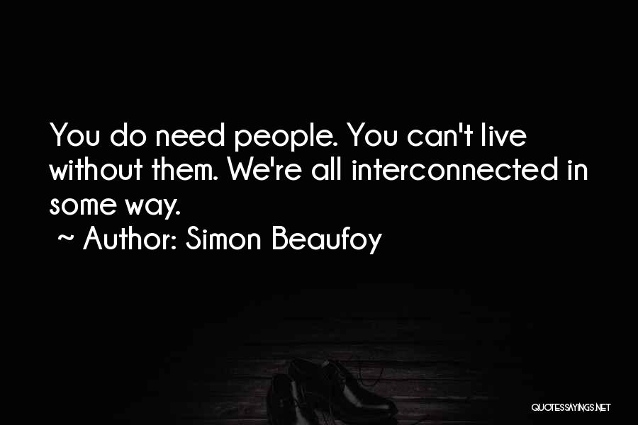 Can Do Without Quotes By Simon Beaufoy