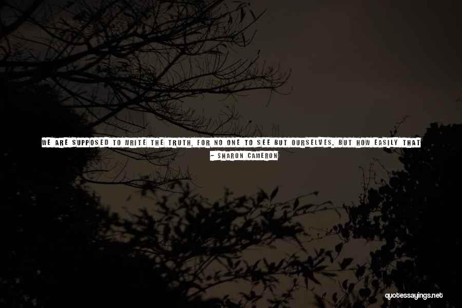 Can Easily Be Or Can Be Easily Quotes By Sharon Cameron Can Easily Be Or Can Be Easily Quotes By Sharon Cameron