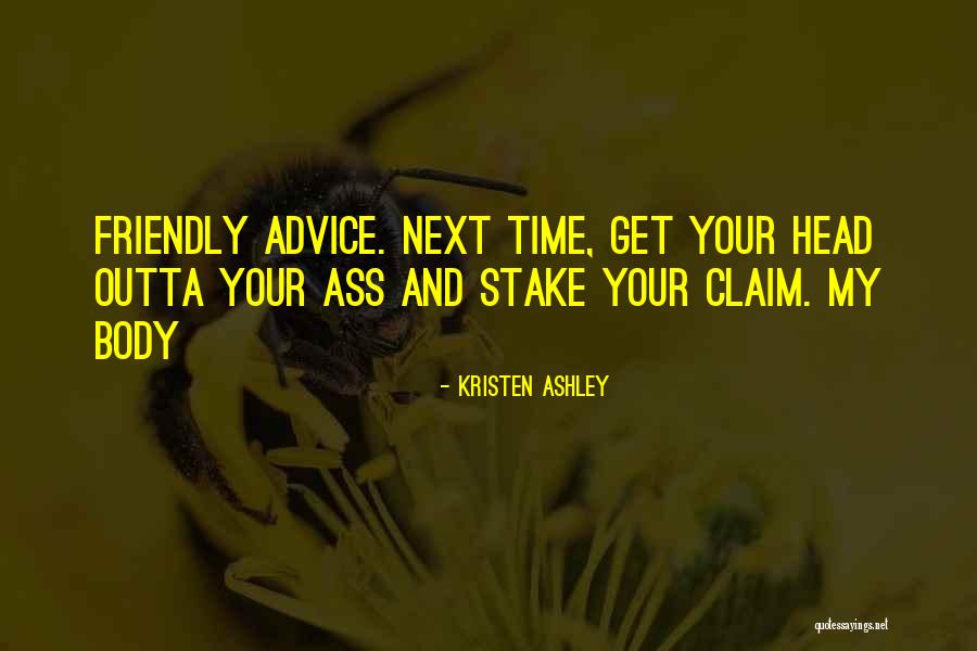 Can Get You Outta My Head Quotes By Kristen Ashley Can Get You Outta My Head Quotes By Kristen Ashley