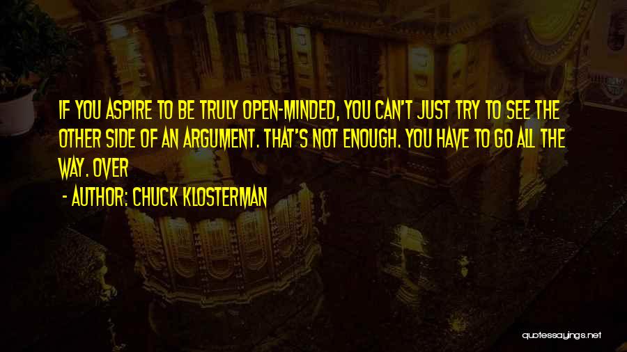 Can Have Quotes By Chuck Klosterman