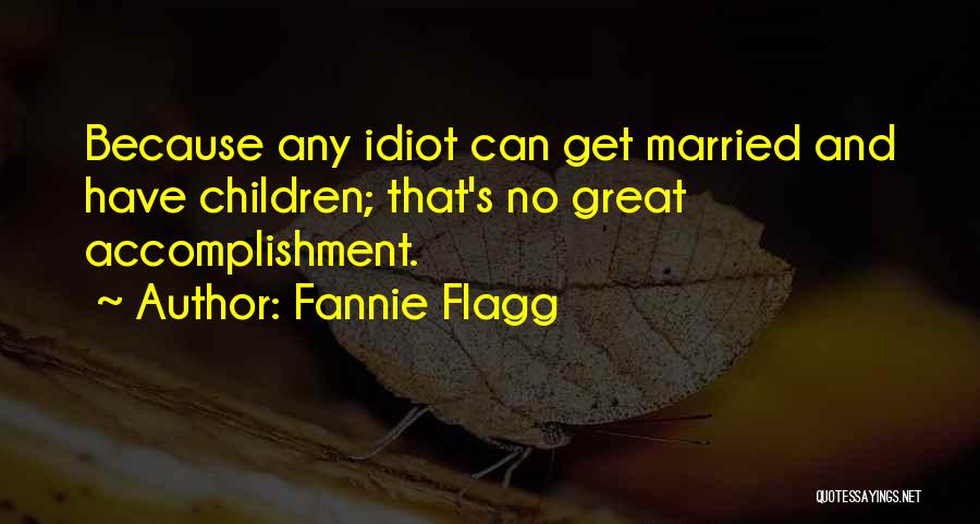 Can Have Quotes By Fannie Flagg