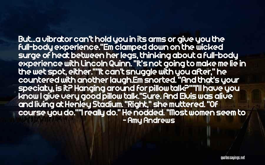 Can Hold Me Down Quotes By Amy Andrews Can Hold Me Down Quotes By Amy Andrews