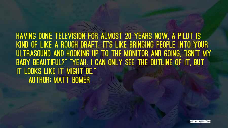 Can I Be Your Baby Quotes By Matt Bomer