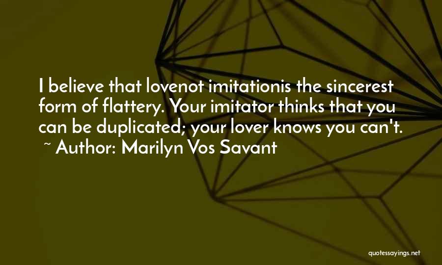 Can I Be Your Lover Quotes By Marilyn Vos Savant