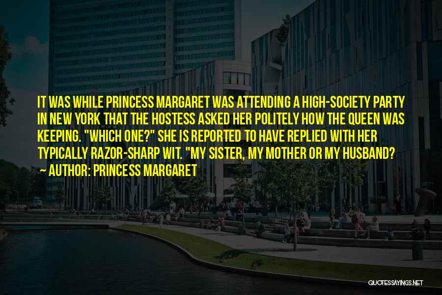 Can I Be Your Princess Quotes By Princess Margaret