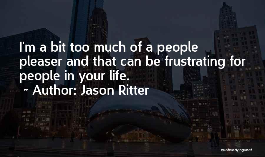 Can I Be Your Quotes By Jason Ritter