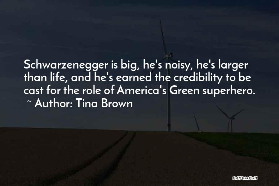 Can I Be Your Superhero Quotes By Tina Brown