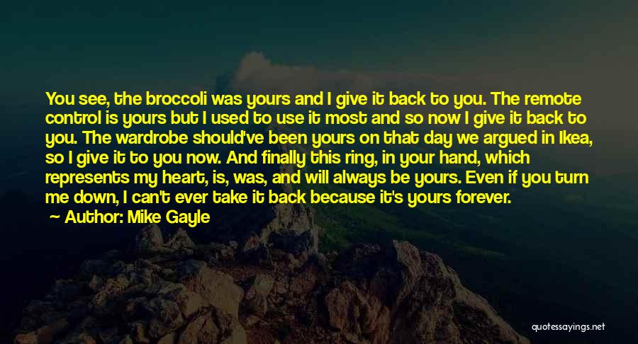 Can I Be Yours Forever Quotes By Mike Gayle