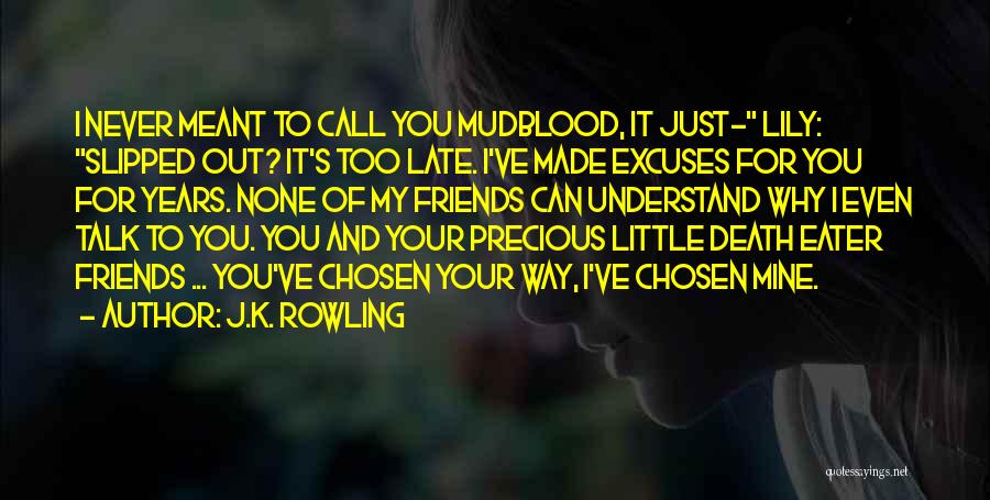 Can I Call You Mine Quotes By J.K. Rowling