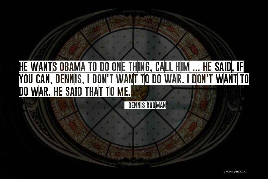 Can I Call You Quotes By Dennis Rodman Can I Call You Quotes By Dennis Rodman