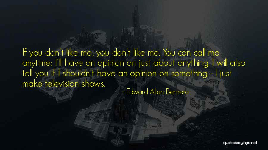 Can I Call You Quotes By Edward Allen Bernero