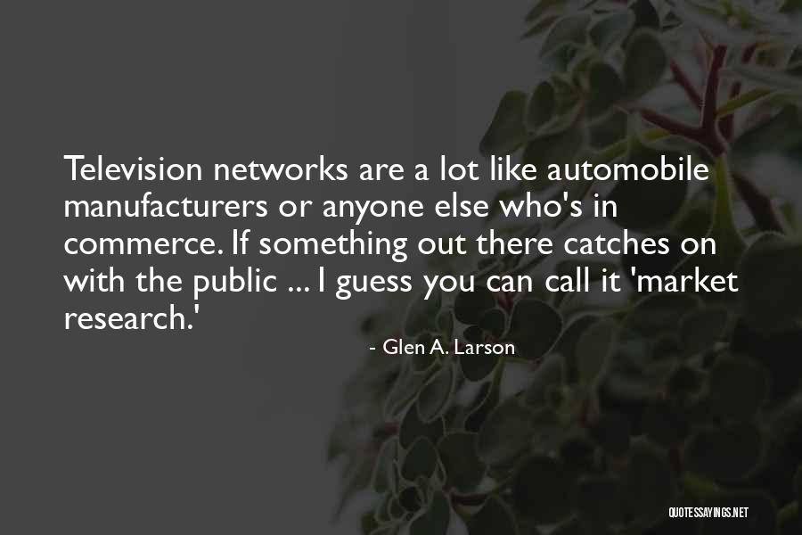 Can I Call You Quotes By Glen A. Larson Can I Call You Quotes By Glen A. Larson