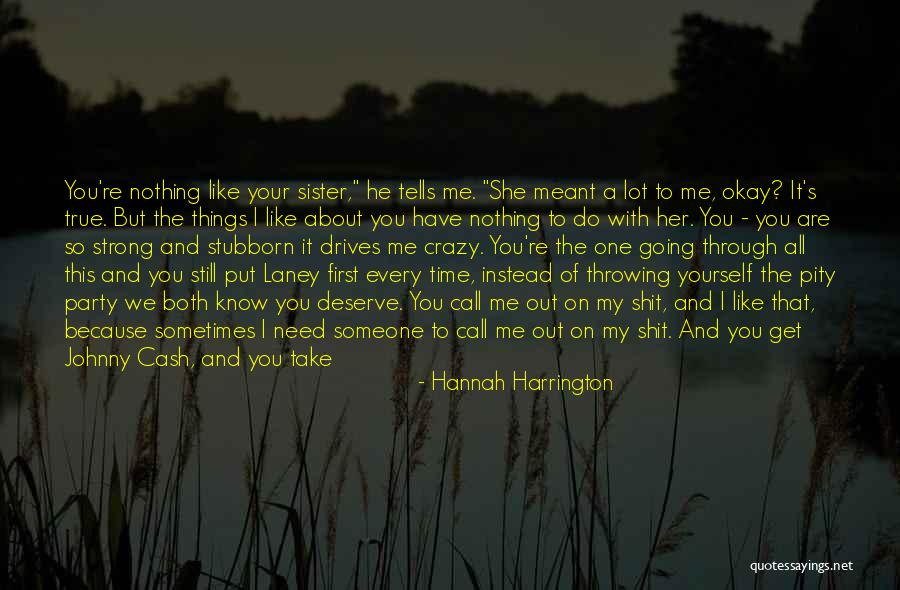 Can I Call You Quotes By Hannah Harrington Can I Call You Quotes By Hannah Harrington