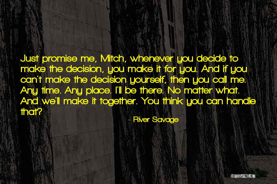 Can I Call You Quotes By River Savage Can I Call You Quotes By River Savage