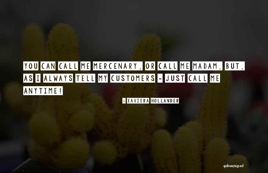 Can I Call You Quotes By Xaviera Hollander Can I Call You Quotes By Xaviera Hollander