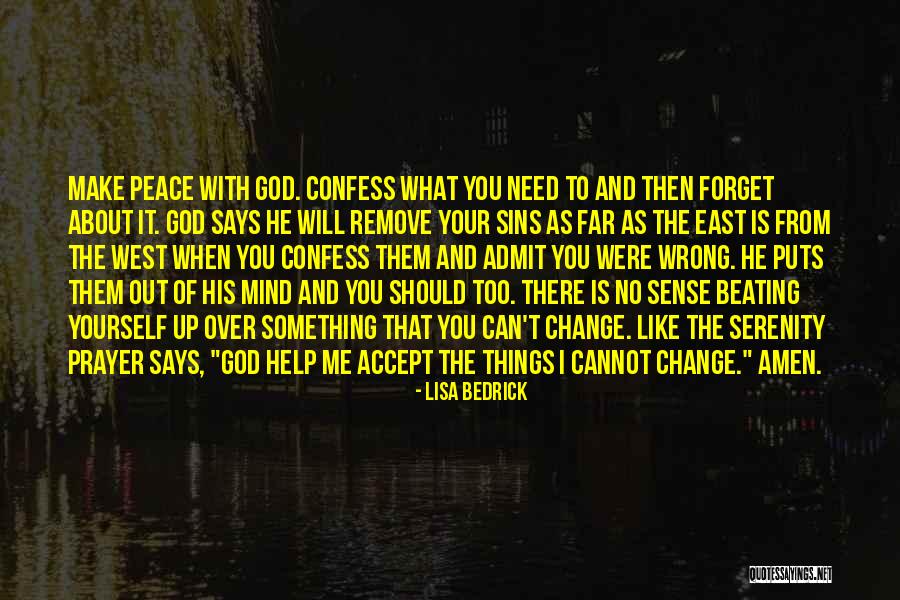 Can I Confess Something Quotes By Lisa Bedrick Can I Confess Something Quotes By Lisa Bedrick