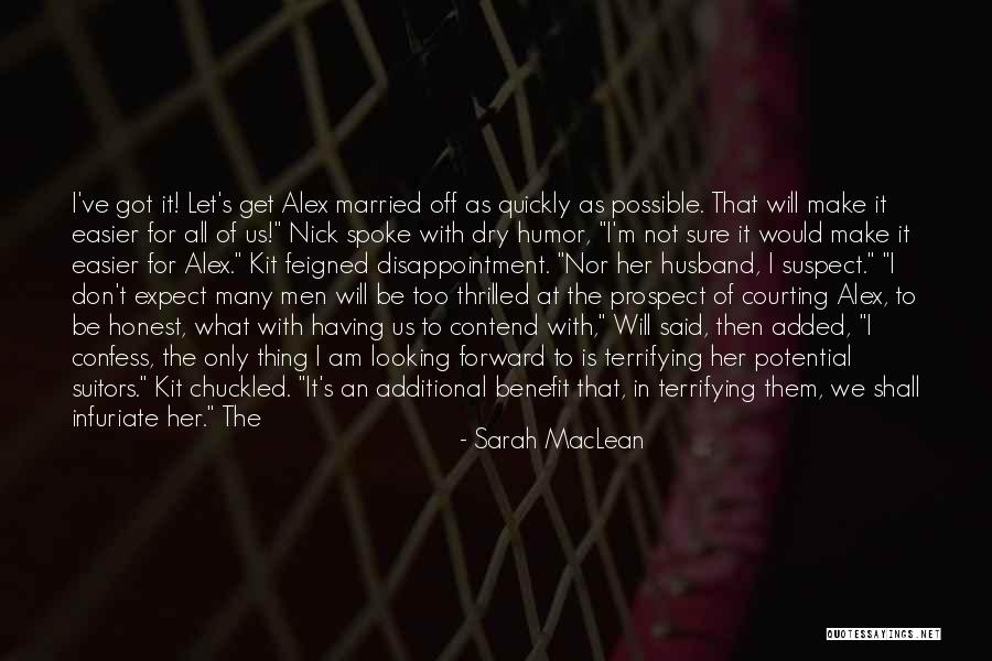 Can I Confess Something Quotes By Sarah MacLean Can I Confess Something Quotes By Sarah MacLean