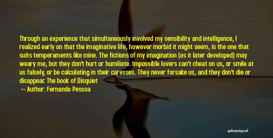 Can I Disappear Quotes By Fernando Pessoa