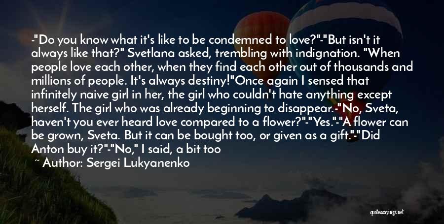 Can I Disappear Quotes By Sergei Lukyanenko
