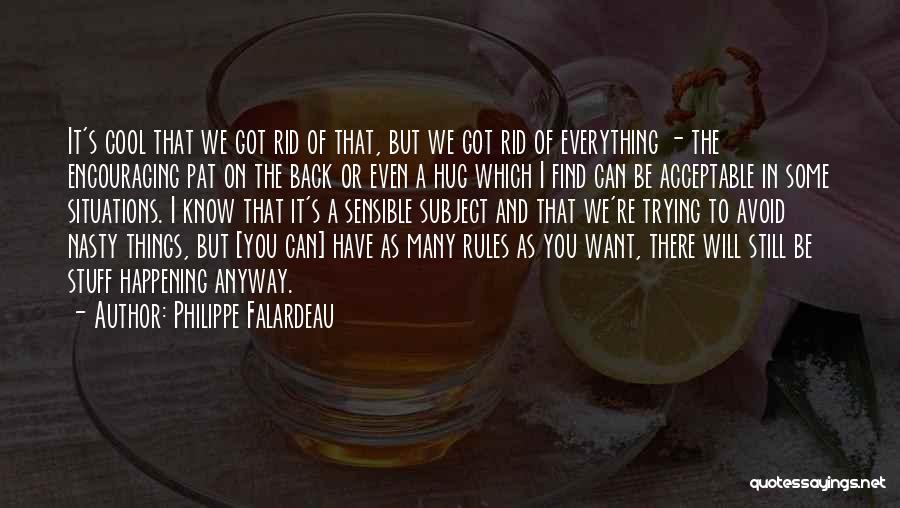 Can I Have A Hug Quotes By Philippe Falardeau