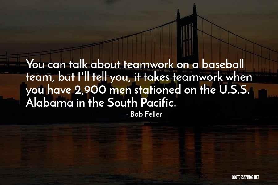 Can I Have U Quotes By Bob Feller