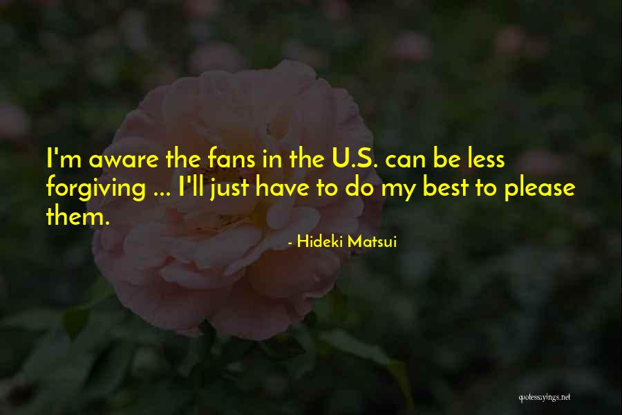 Can I Have U Quotes By Hideki Matsui