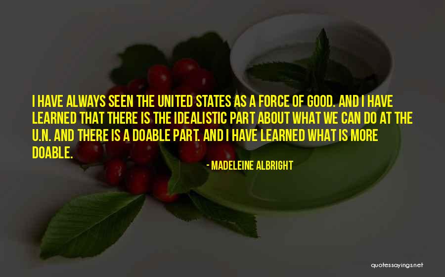 Can I Have U Quotes By Madeleine Albright