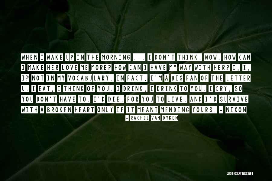 Can I Have U Quotes By Rachel Van Dyken